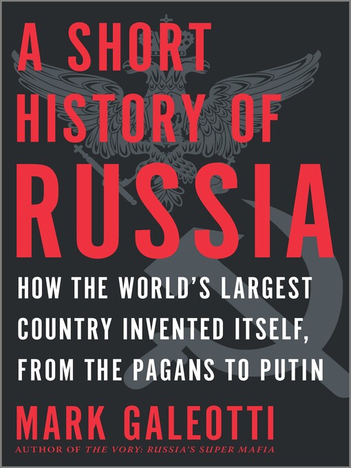 Title details for A Short History of Russia by Mark Galeotti - Wait list